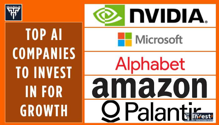 Top AI Companies to Invest In for Growth