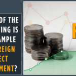 Which of the Following is an Example of Foreign Direct Investment