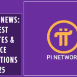PI Coin News Latest Updates & Price Predictions 2025