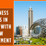 Business ideas in Dubai with low investment - How To Invest