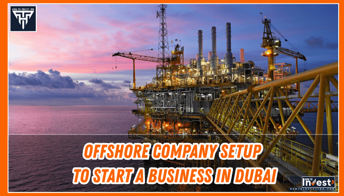 Offshore Company Setup - Minimum Investment to Start a Business in Dubai