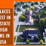 Best Places to Invest in Real Estate for High Returns In the USA
